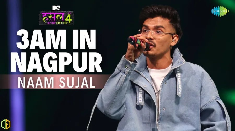 3AM In Nagpur Lyrics - Naam Sujal